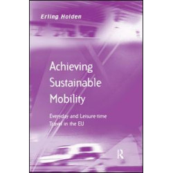 Achieving Sustainable Mobility Achieving Sustainable Mobility