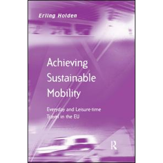 Achieving Sustainable Mobility Achieving Sustainable Mobility