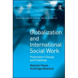 Globalization and International Social Work Globalization and International Social Work