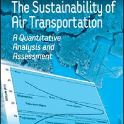 The Sustainability of Air Transportation The Sustainability of Air Transportation