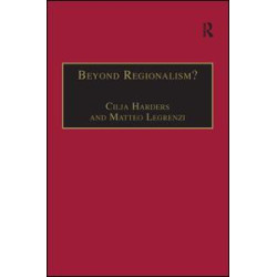 Beyond Regionalism? Beyond Regionalism?