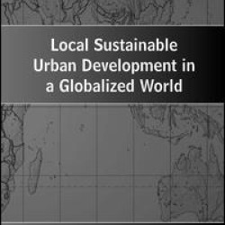 Local Sustainable Urban Development in a Globalized World