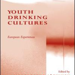 Youth Drinking Cultures Youth Drinking Cultures