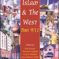 Islam and the West Post 9/11 Islam and the West Post 9/11