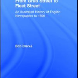 From Grub Street to Fleet Street