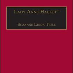 Lady Anne Halkett Lady Anne Halkett