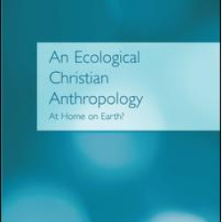 An Ecological Christian Anthropology