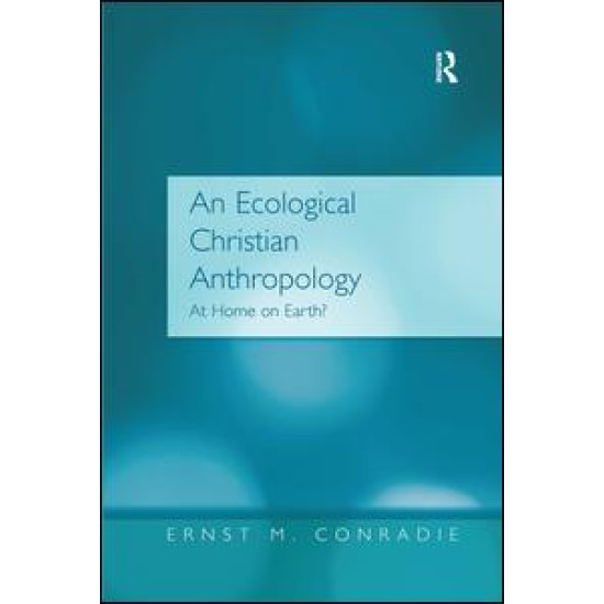 An Ecological Christian Anthropology An Ecological Christian Anthropology