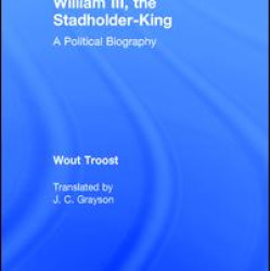 William III, the Stadholder-King William III, the Stadholder-King