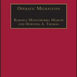 Operatic Migrations