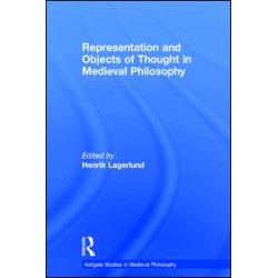 Representation and Objects of Thought in Medieval Philosophy
