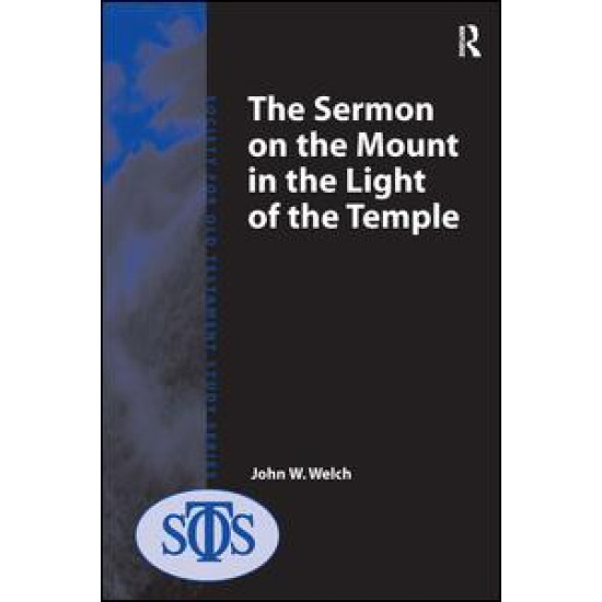 The Sermon on the Mount in the Light of the Temple The Sermon on the Mount in the Light of the Temple