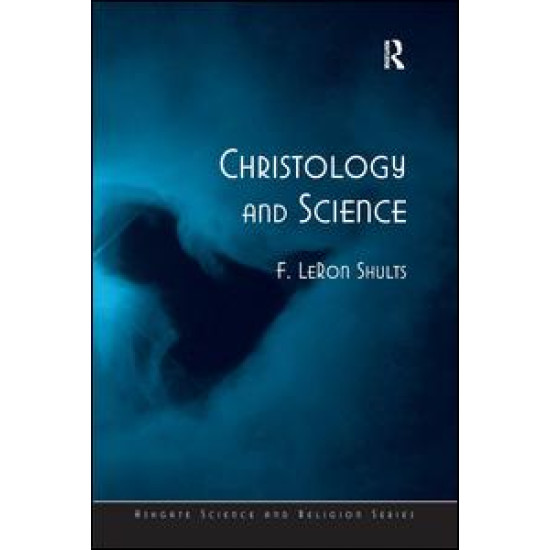 Christology and Science Christology and Science