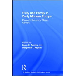 Piety and Family in Early Modern Europe