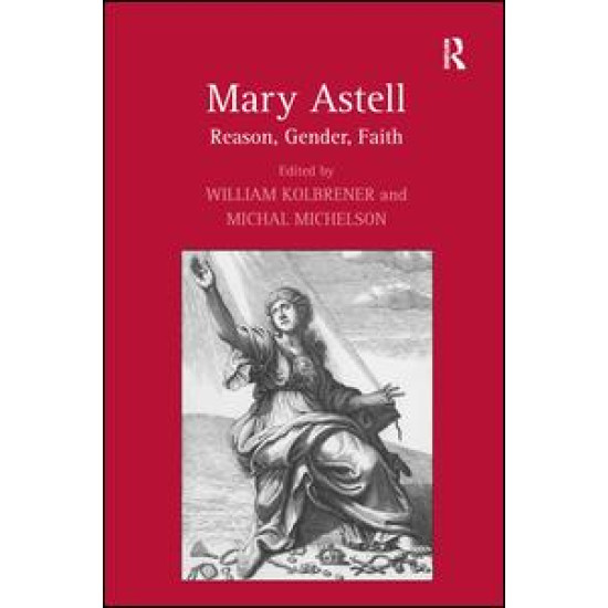Mary Astell Mary Astell