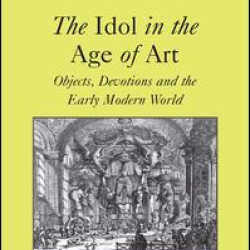The Idol in the Age of Art The Idol in the Age of Art