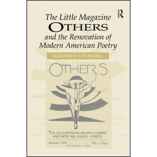 The Little Magazine Others and the Renovation of Modern American Poetry The Little Magazine Others and the Renovation of Modern American Poetry