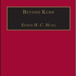 Beyond Kuhn Beyond Kuhn