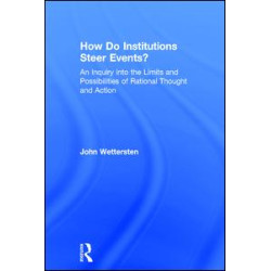 How Do Institutions Steer Events?