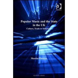 Popular Music and the State in the UK Popular Music and the State in the UK