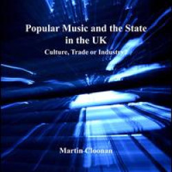 Popular Music and the State in the UK Popular Music and the State in the UK