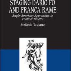 Staging Dario Fo and Franca Rame Staging Dario Fo and Franca Rame