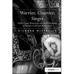 Warrior, Courtier, Singer