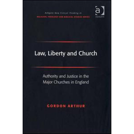 Law, Liberty and Church Law, Liberty and Church