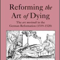Reforming the Art of Dying