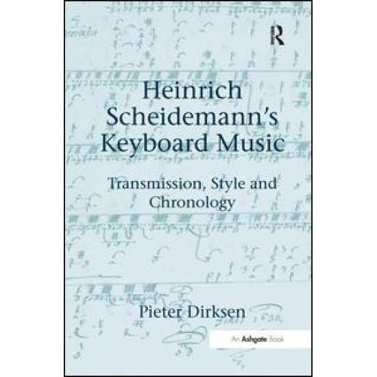 Heinrich Scheidemann's Keyboard Music Heinrich Scheidemann's Keyboard Music