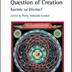 Buddhism, Christianity and the Question of Creation Buddhism, Christianity and the Question of Creation