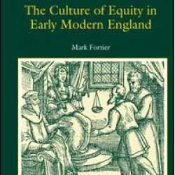 The Culture of Equity in Early Modern England The Culture of Equity in Early Modern England