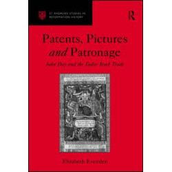Patents, Pictures and Patronage