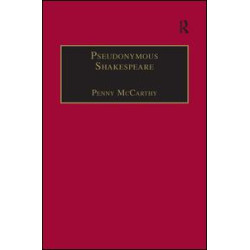 Pseudonymous Shakespeare Pseudonymous Shakespeare