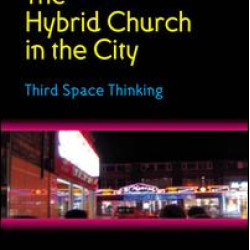 The Hybrid Church in the City