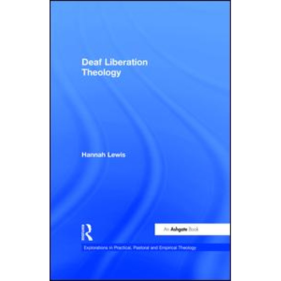 Deaf Liberation Theology Deaf Liberation Theology