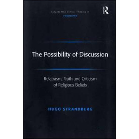 The Possibility of Discussion The Possibility of Discussion