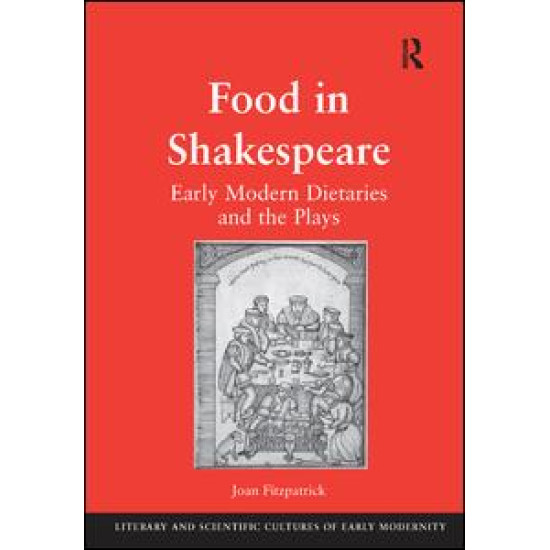 Food in Shakespeare Food in Shakespeare