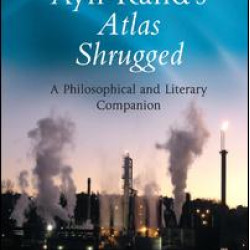 Ayn Rand's Atlas Shrugged Ayn Rand's Atlas Shrugged