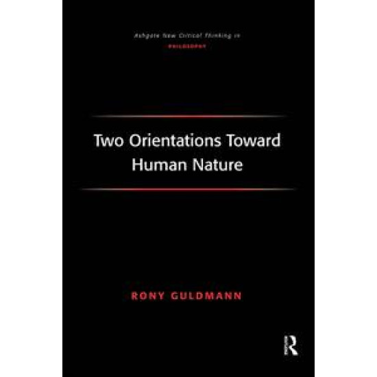 Two Orientations Toward Human Nature