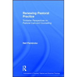 Renewing Pastoral Practice Renewing Pastoral Practice