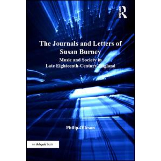 The Journals and Letters of Susan Burney The Journals and Letters of Susan Burney