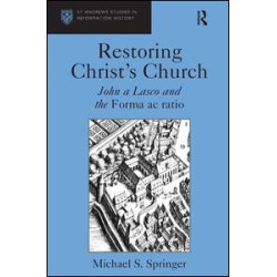Restoring Christ's Church Restoring Christ's Church