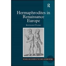 Hermaphrodites in Renaissance Europe