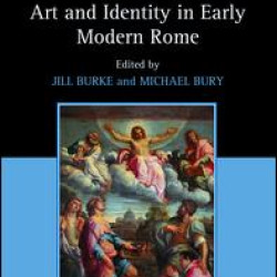 Art and Identity in Early Modern Rome Art and Identity in Early Modern Rome