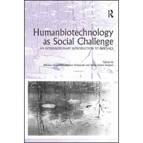 Humanbiotechnology as Social Challenge