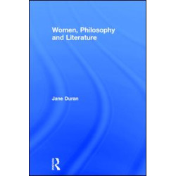 Women, Philosophy and Literature