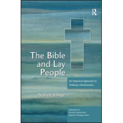 The Bible and Lay People The Bible and Lay People