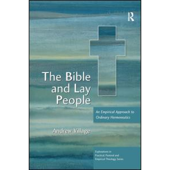 The Bible and Lay People The Bible and Lay People