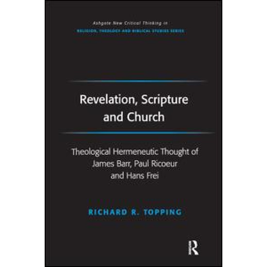 Revelation, Scripture and Church Revelation, Scripture and Church
